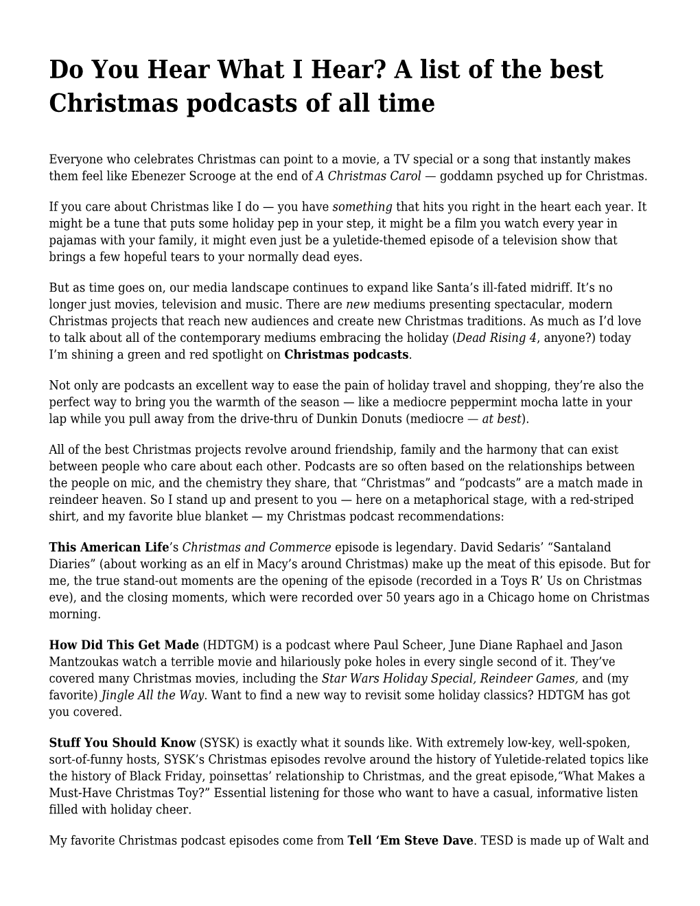 Do You Hear What I Hear? a List of the Best Christmas Podcasts of All Time