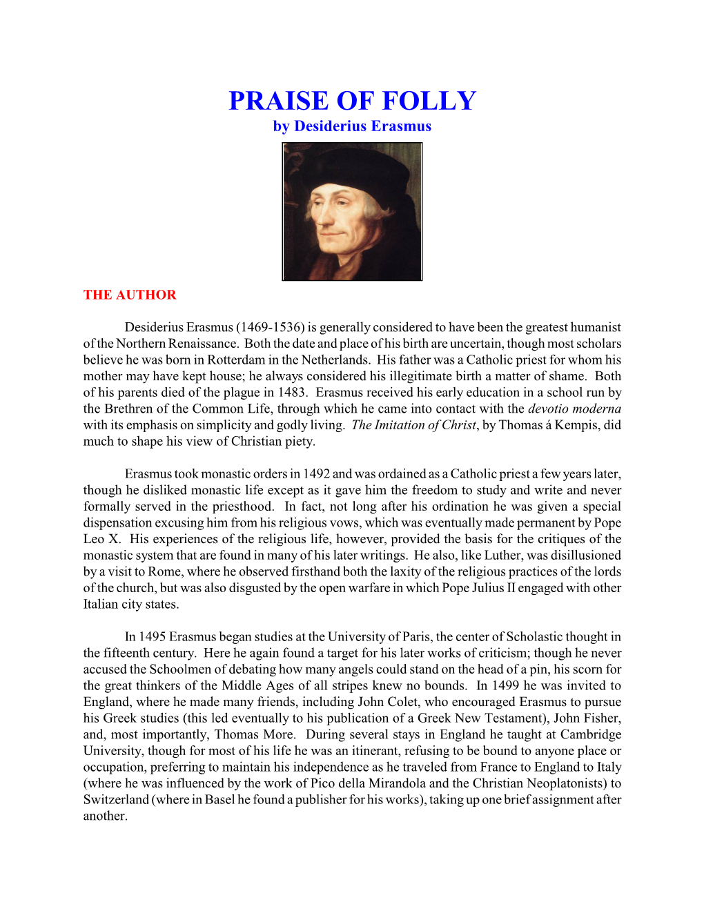 PRAISE of FOLLY by Desiderius Erasmus