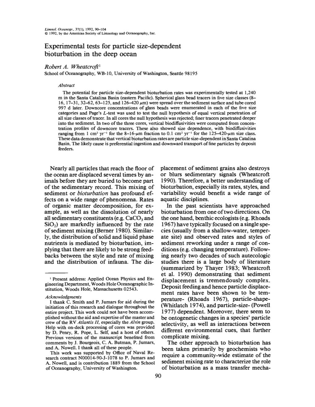 Bioturbation in the Deep Ocean Robert A