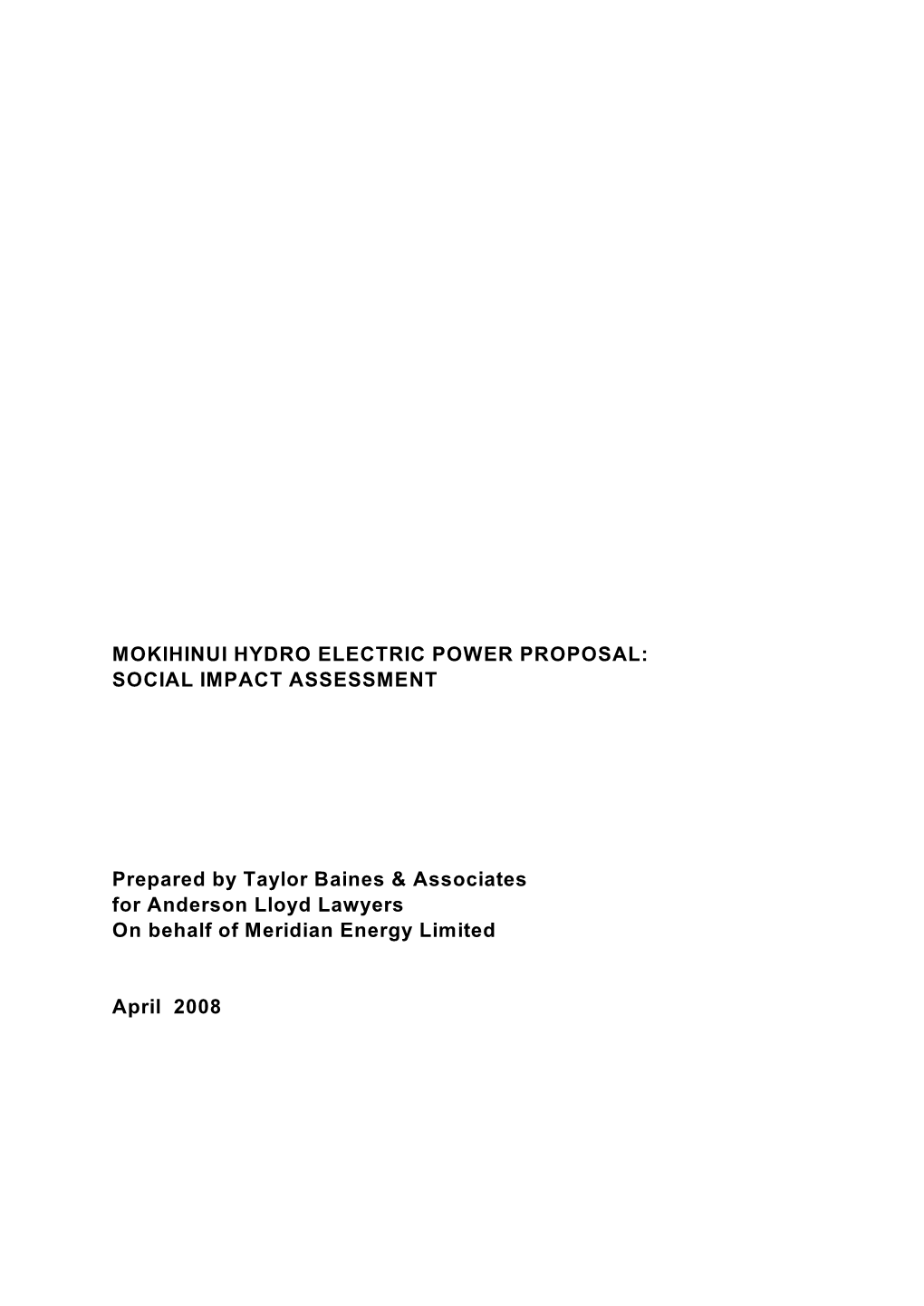 Mokihinui Hydro Electric Power Proposal: Social Impact Assessment