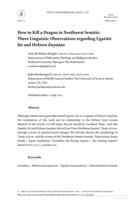 How to Kill a Dragon in Northwest Semitic: Three Linguistic Observations Regarding Ugaritic Ltn and Hebrew Liwyātān