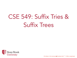 Suffix Trees