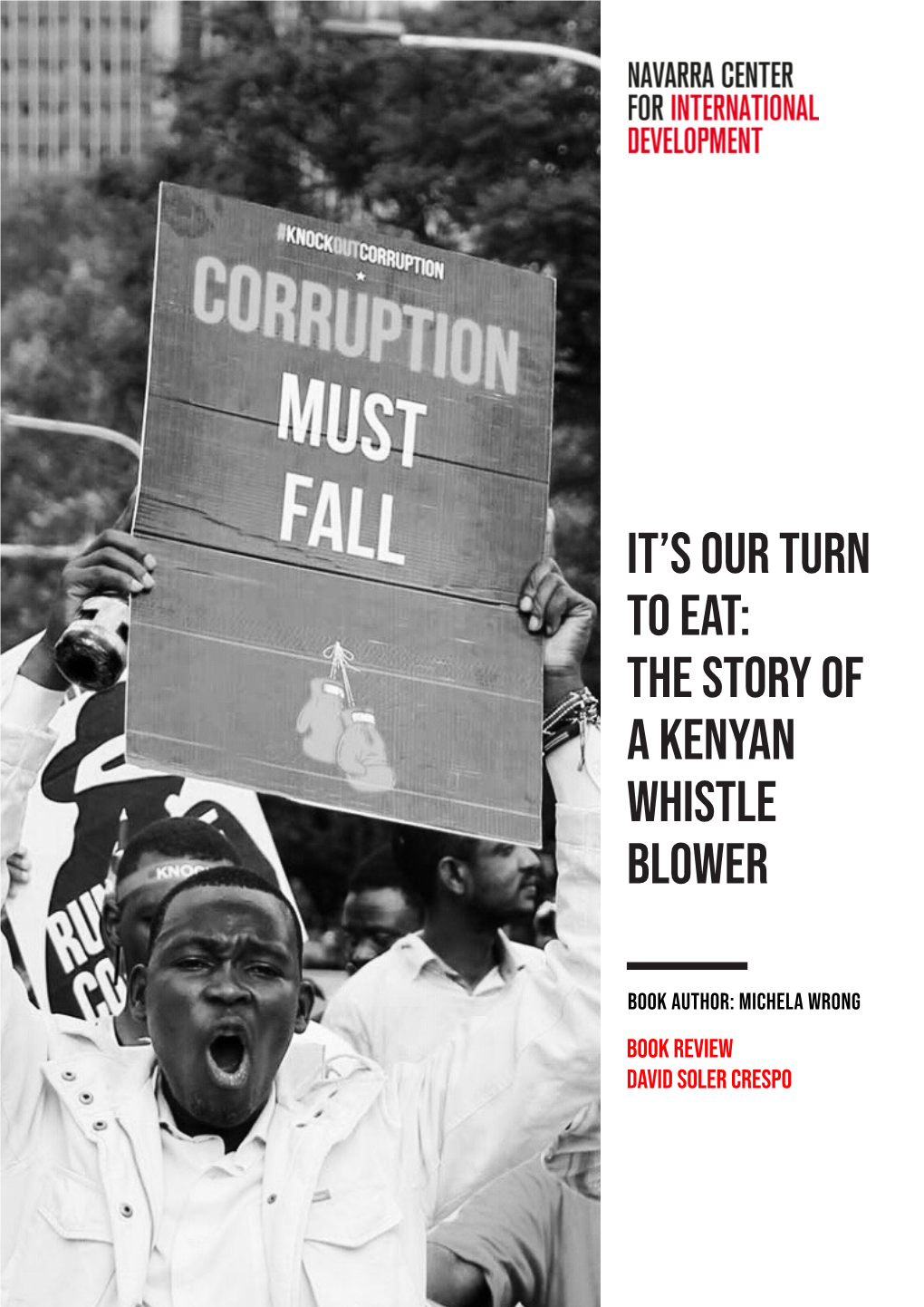 It's Our Turn to Eat: the Story of a Kenyan Whistle Blower