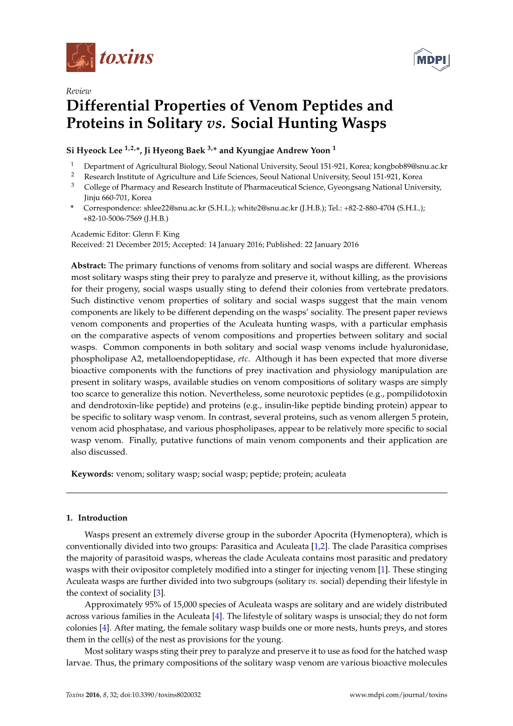 Differential Properties of Venom Peptides and Proteins in Solitary Vs. Social Hunting Wasps