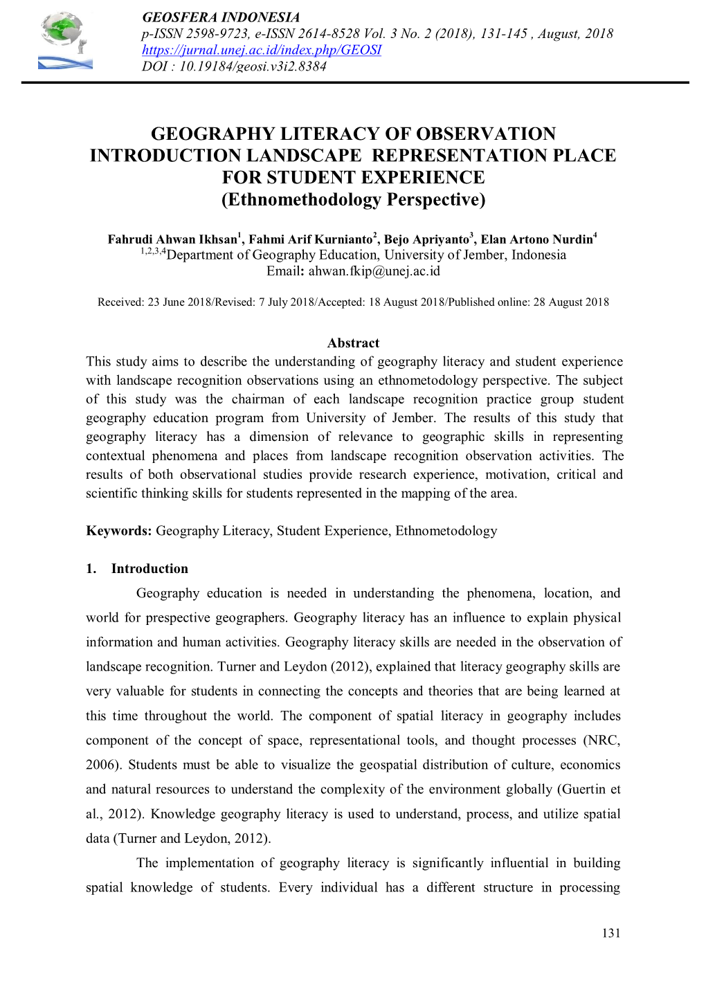 GEOGRAPHY LITERACY of OBSERVATION INTRODUCTION LANDSCAPE REPRESENTATION PLACE for STUDENT EXPERIENCE (Ethnomethodology Perspective)