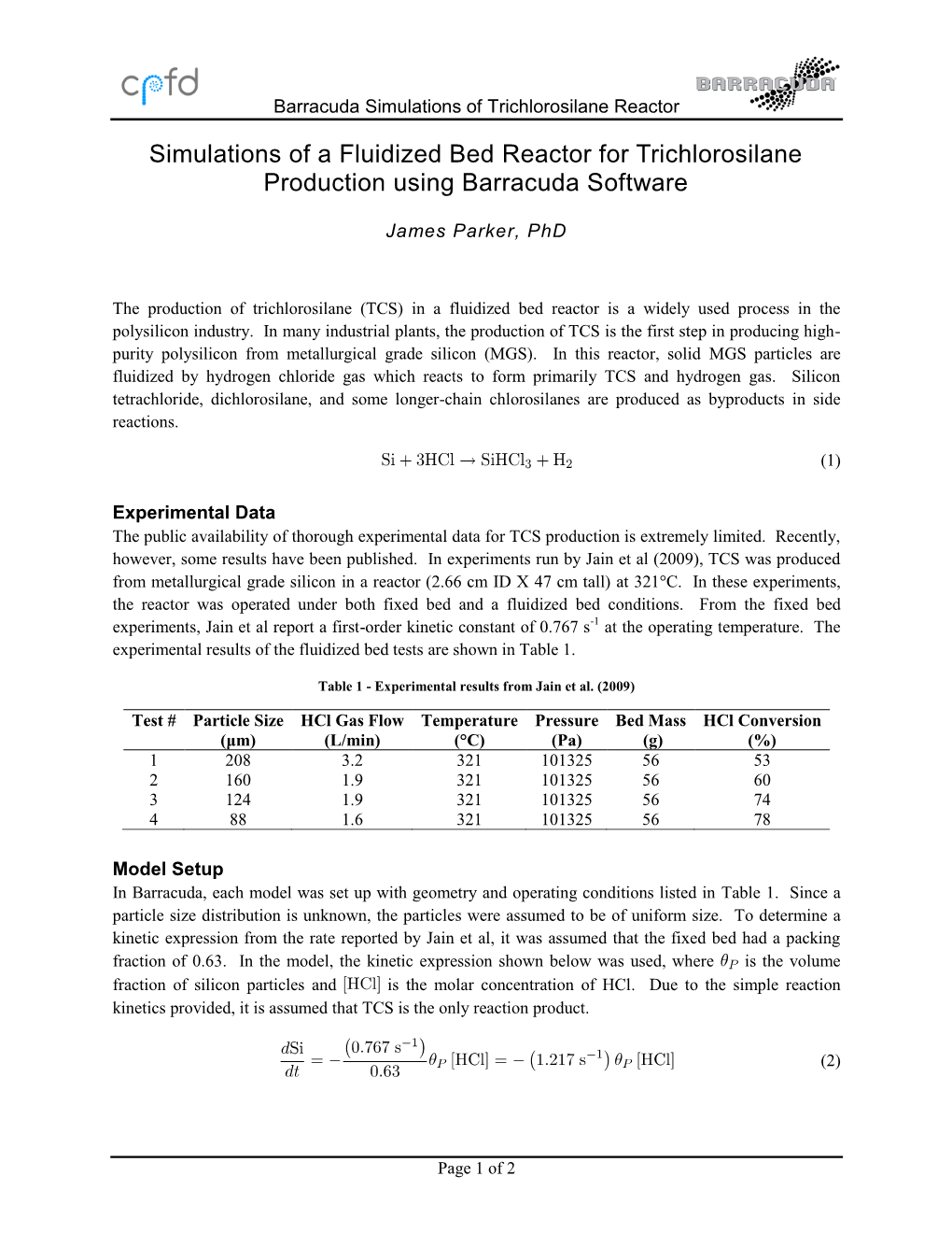 Simulations of a Fluidized Bed Reactor for Trichlorosilane Production Using Barracuda Software