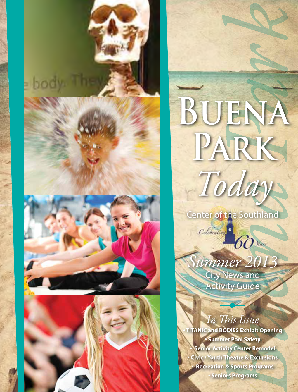 Summer 2013 City News and Activity Guide