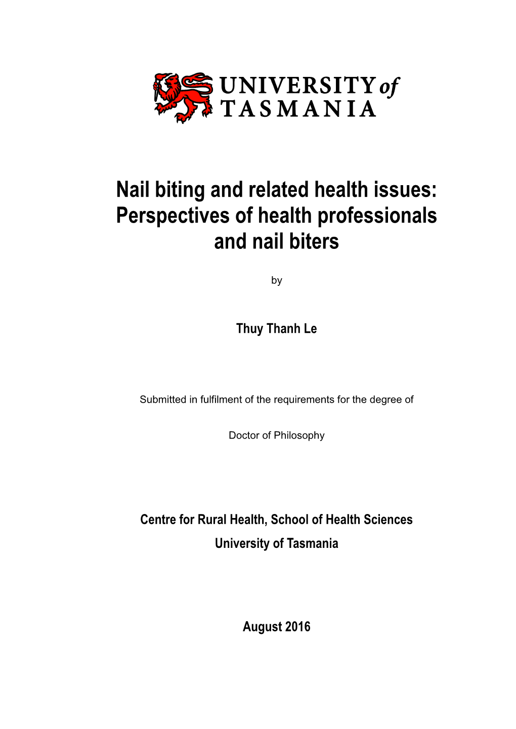 Nail Biting and Related Health Issues: Perspectives of Health Professionals and Nail Biters