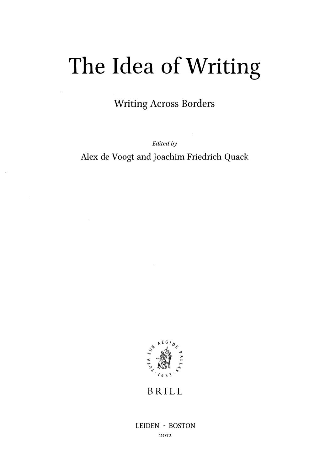 The Idea of Writing