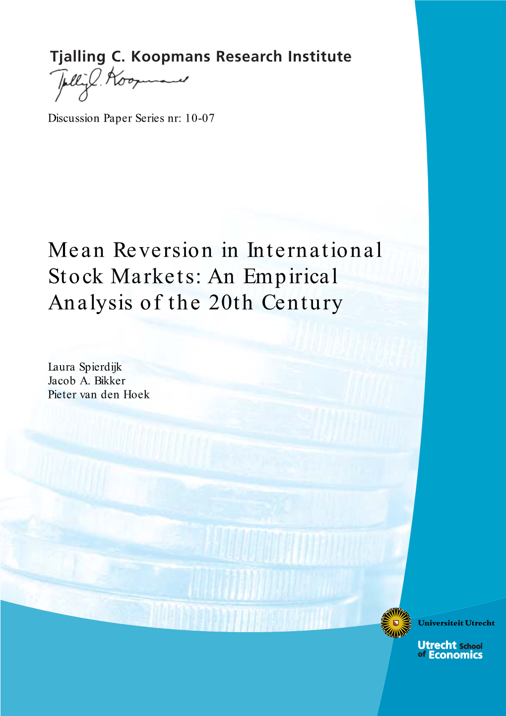 Mean Reversion in International Stock Markets: an Empirical Analysis of the 20Th Century