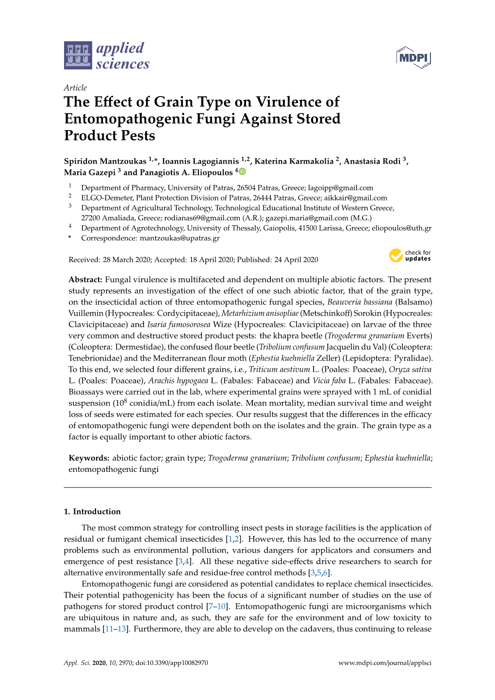 The Effect of Grain Type on Virulence of Entomopathogenic Fungi Against