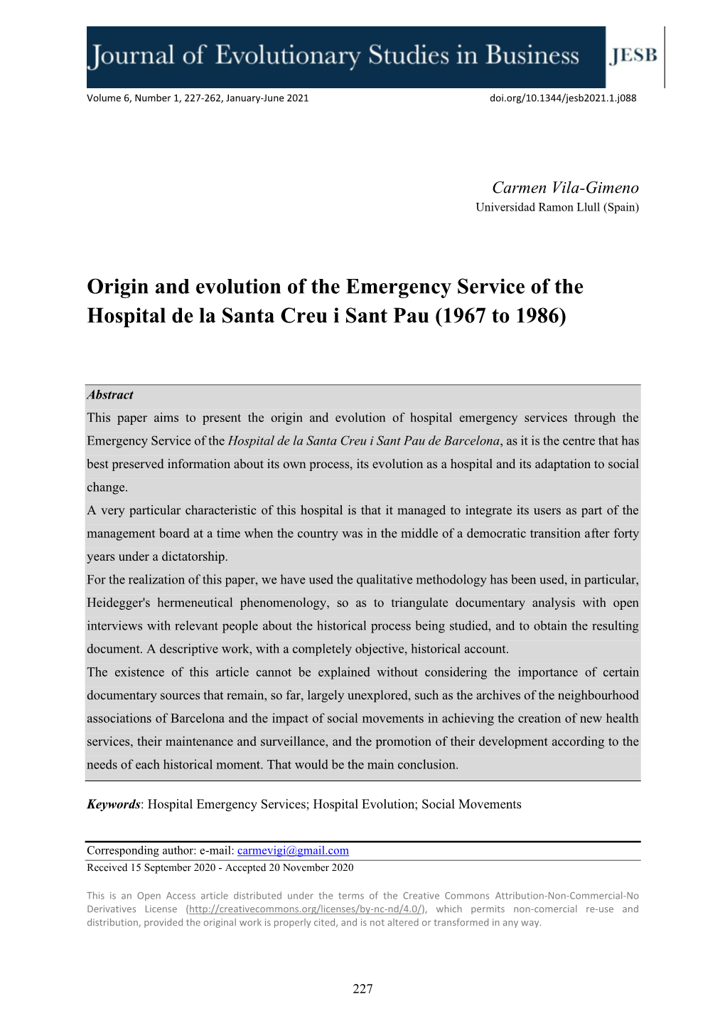 Origin and Evolution of the Emergency Service of the Hospital De La Santa Creu I Sant Pau (1967 to 1986)