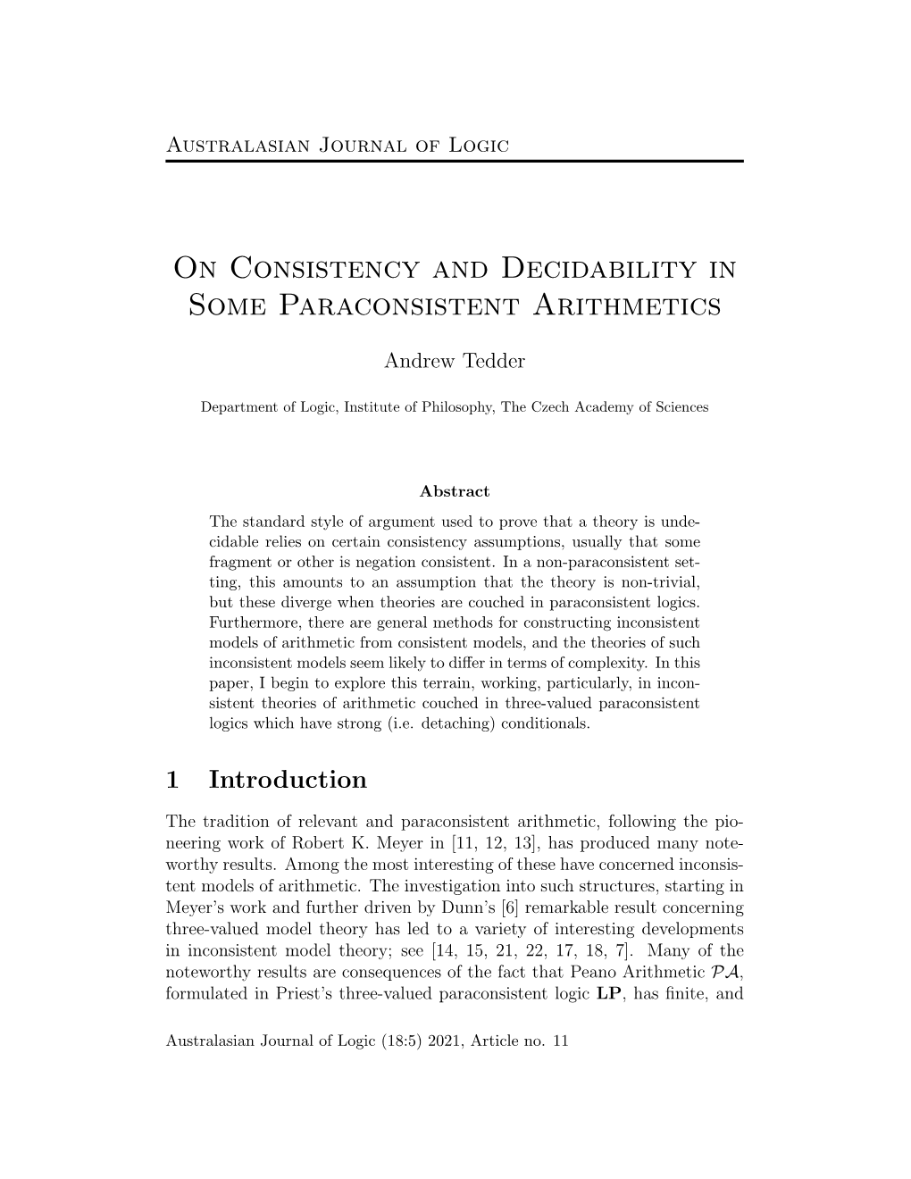 On Consistency and Decidability in Some Paraconsistent Arithmetics
