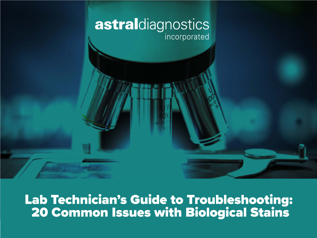 20 Common Issues with Biological Stains