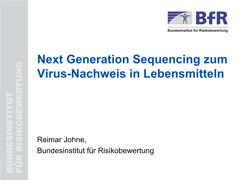 Next Generation Sequencing Zum Virus-Nachweis in Lebensmitteln