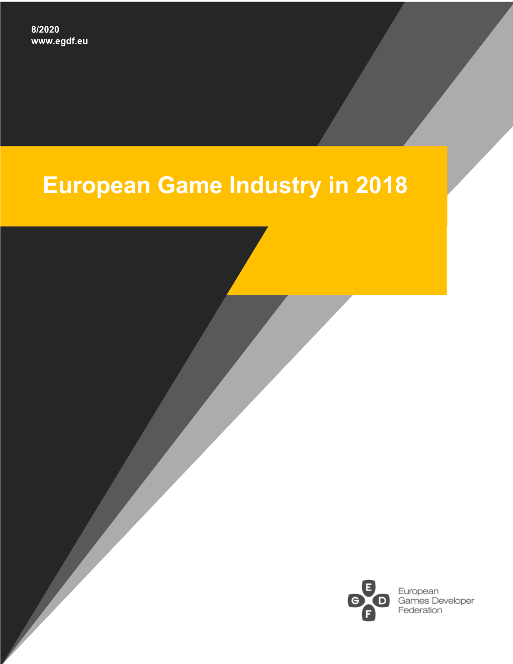 European Report on the Game Development Industry in 2018