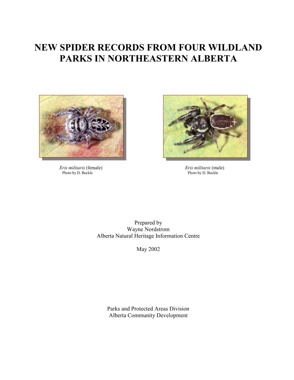 New Spider Records from Four Wildland Parks in Northeastern Alberta