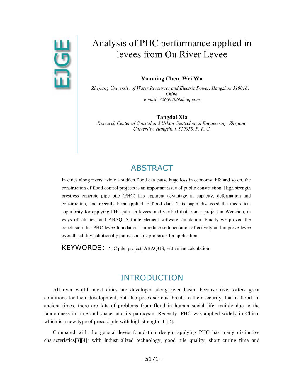 Analysis of PHC Performance Applied in Levees from Ou River Levee