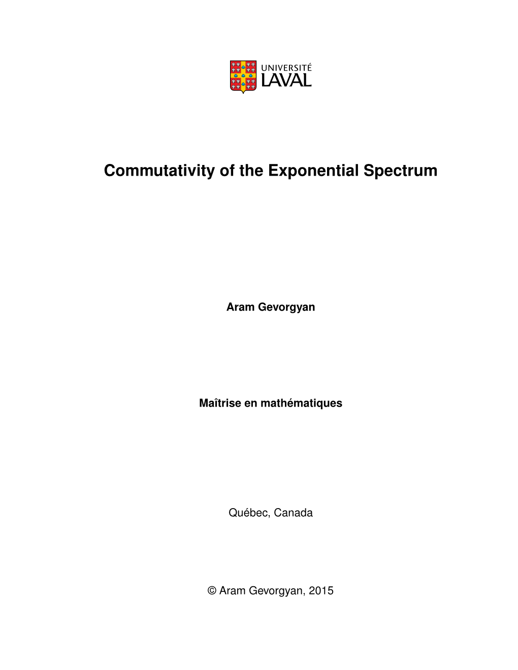 Commutativity of the Exponential Spectrum