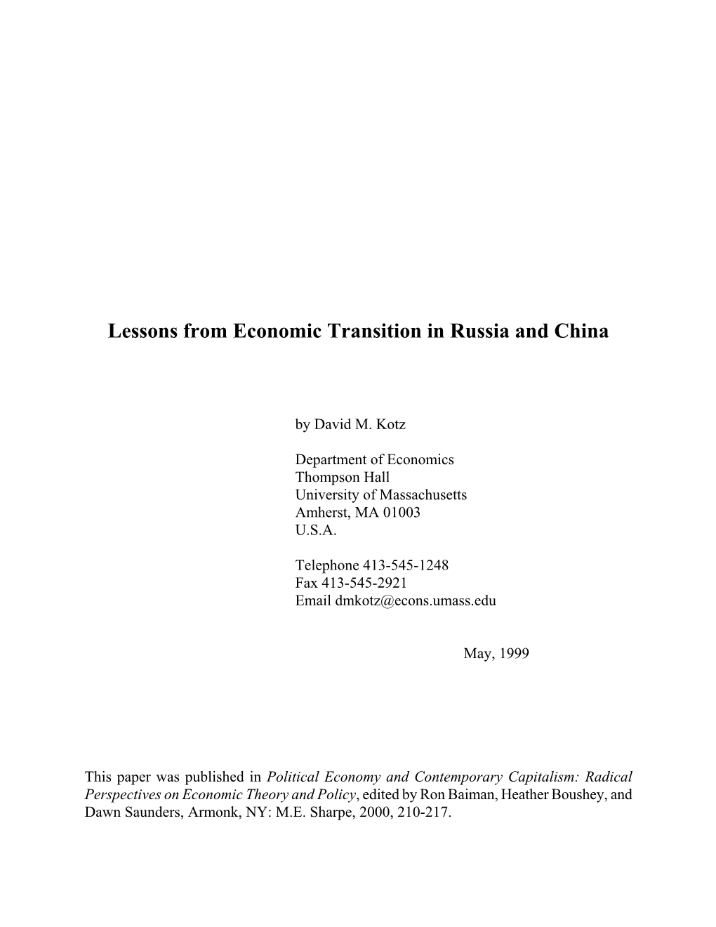 Lessons from Economic Transition in Russia and China