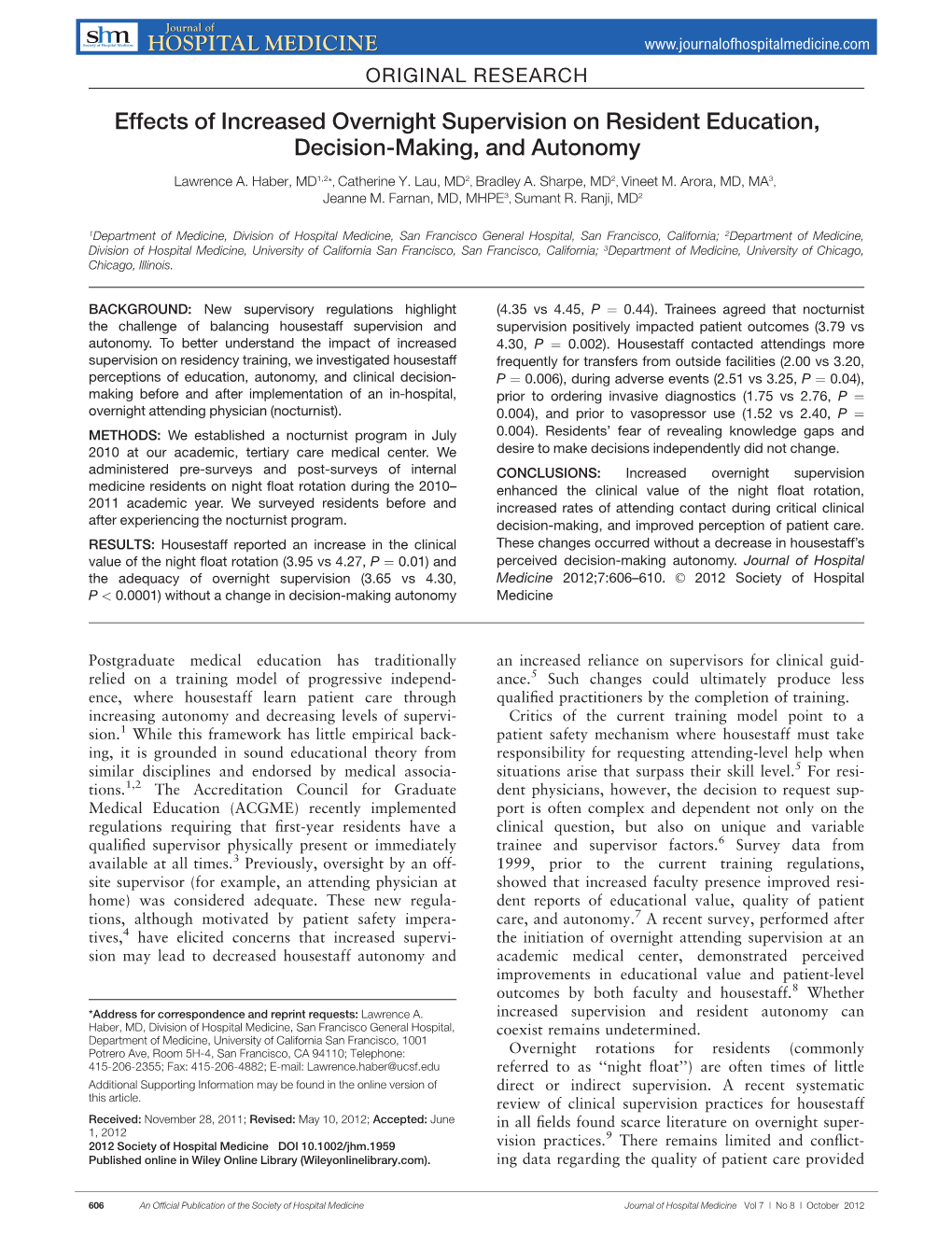 Effects of Increased Overnight Supervision on Resident Education, Decision-Making, and Autonomy