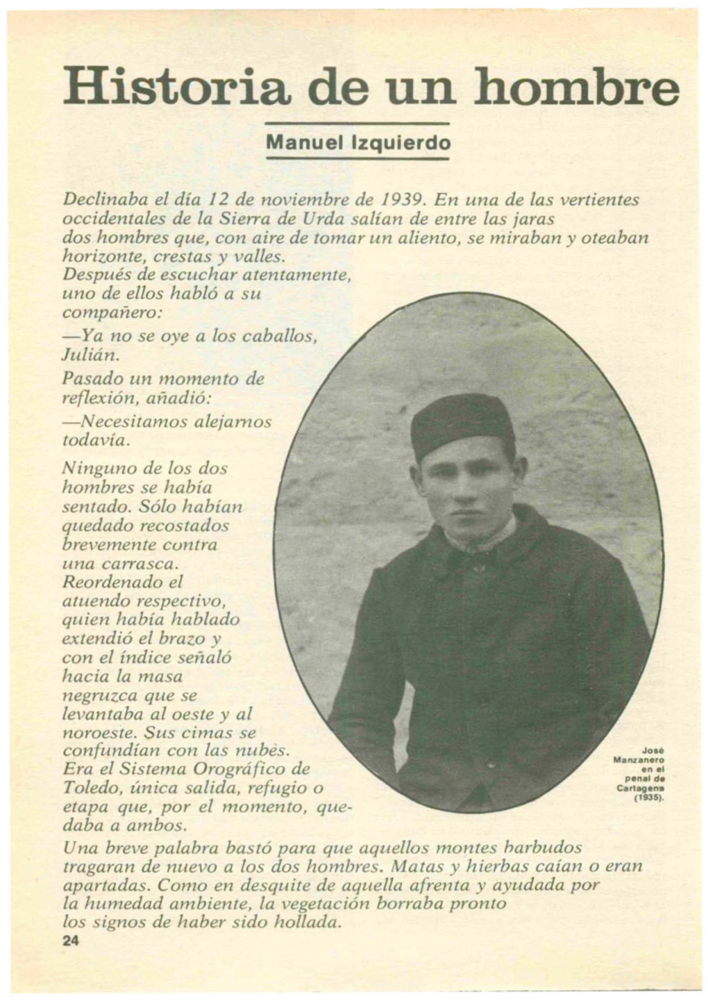 Historia De Un Hombre Manuel Izquierdo