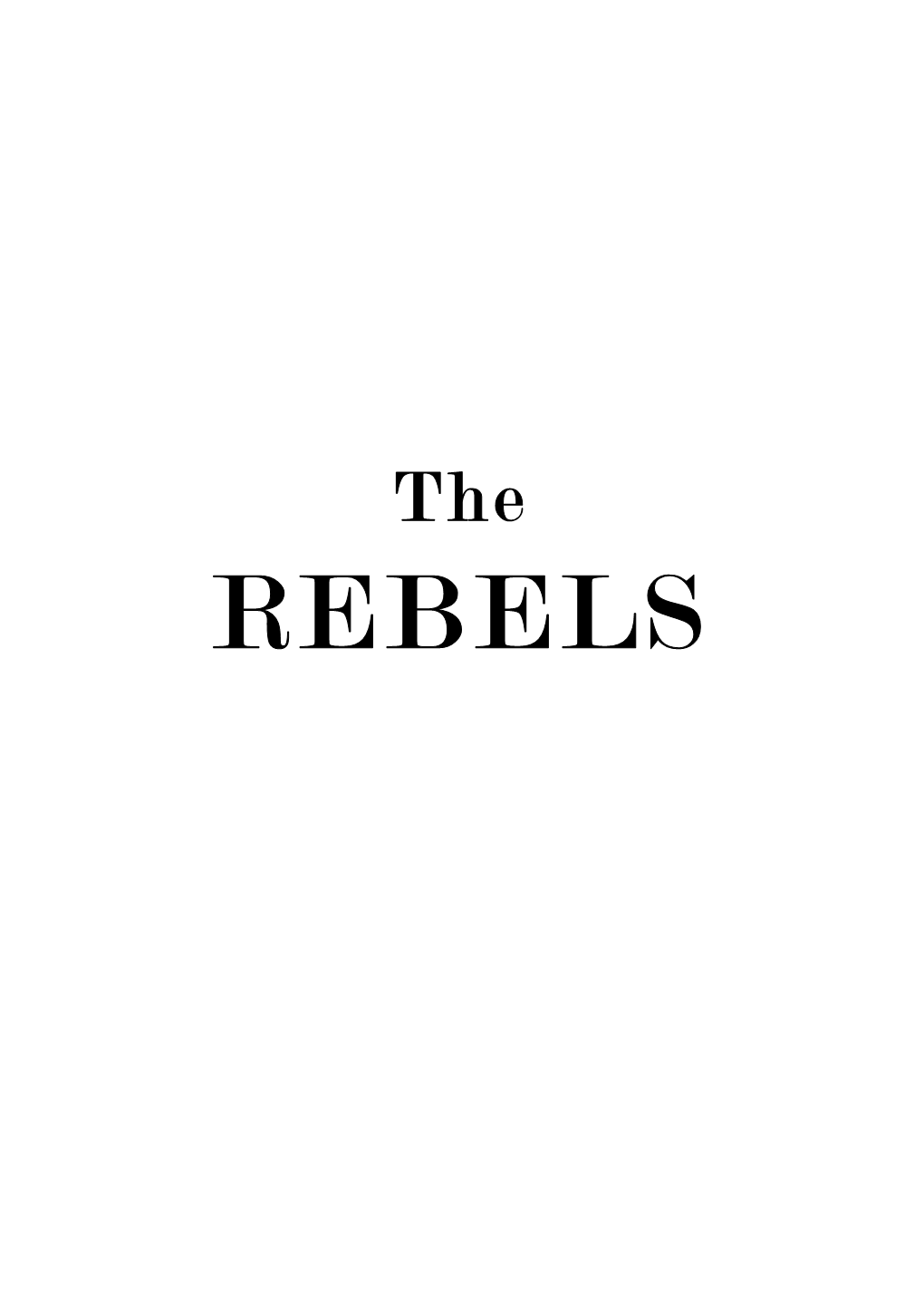 WHO ARE the REBELS? ‘The Rebels’ Is an Independent Co‐Ed Cheerleading Team Based in Cheras, KL