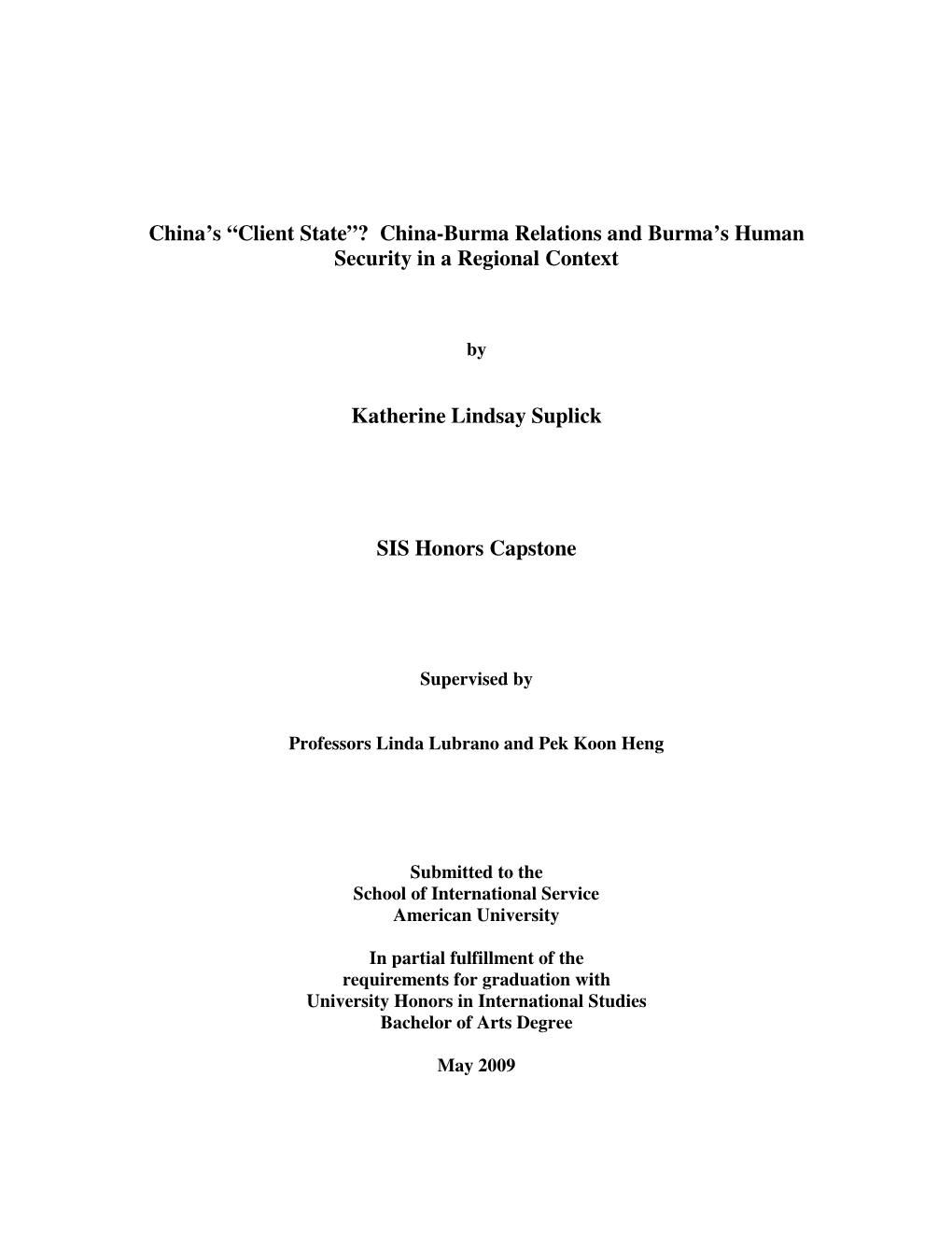 “Client State”? China-Burma Relations and Burma’S Human Security in a Regional Context