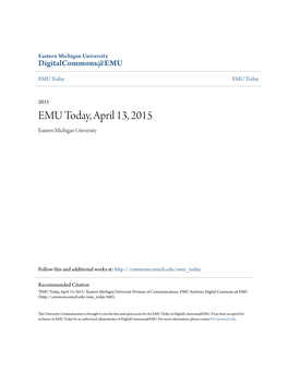 EMU Today, April 13, 2015 Eastern Michigan University