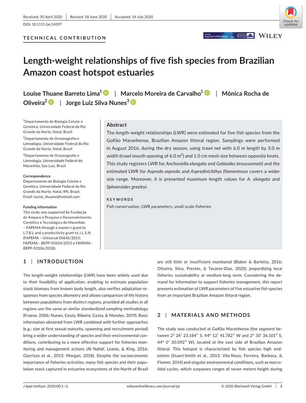 Length‐Weight Relationships of Five Fish Species from Brazilian Amazon Coast Hotspot Estuaries