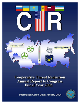 Cooperative Threat Reduction Annual Report To