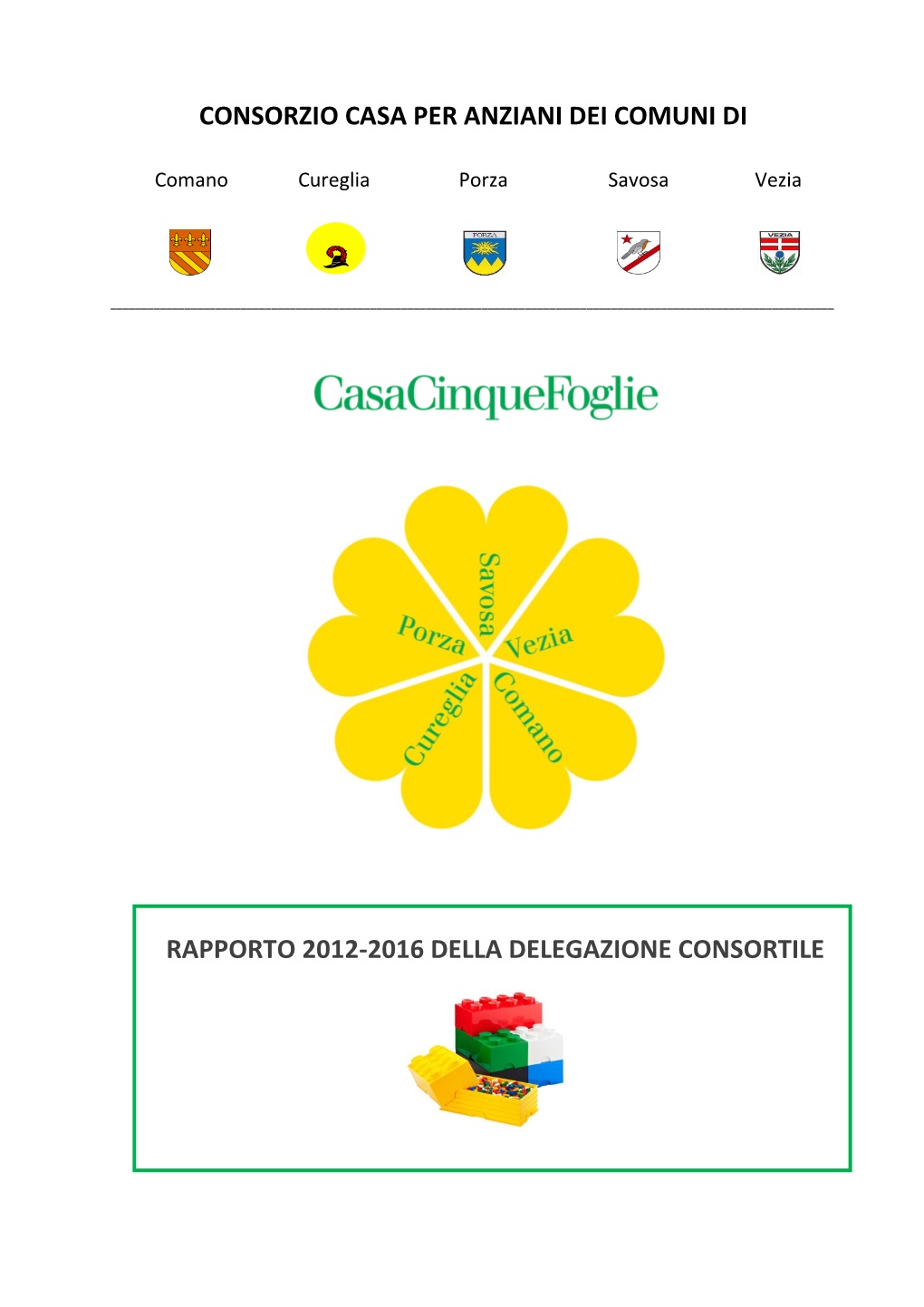 Consorzio Casa Per Anziani Dei Comuni Di