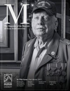 The Magazine of the Museum of Texas Tech University in This Issue