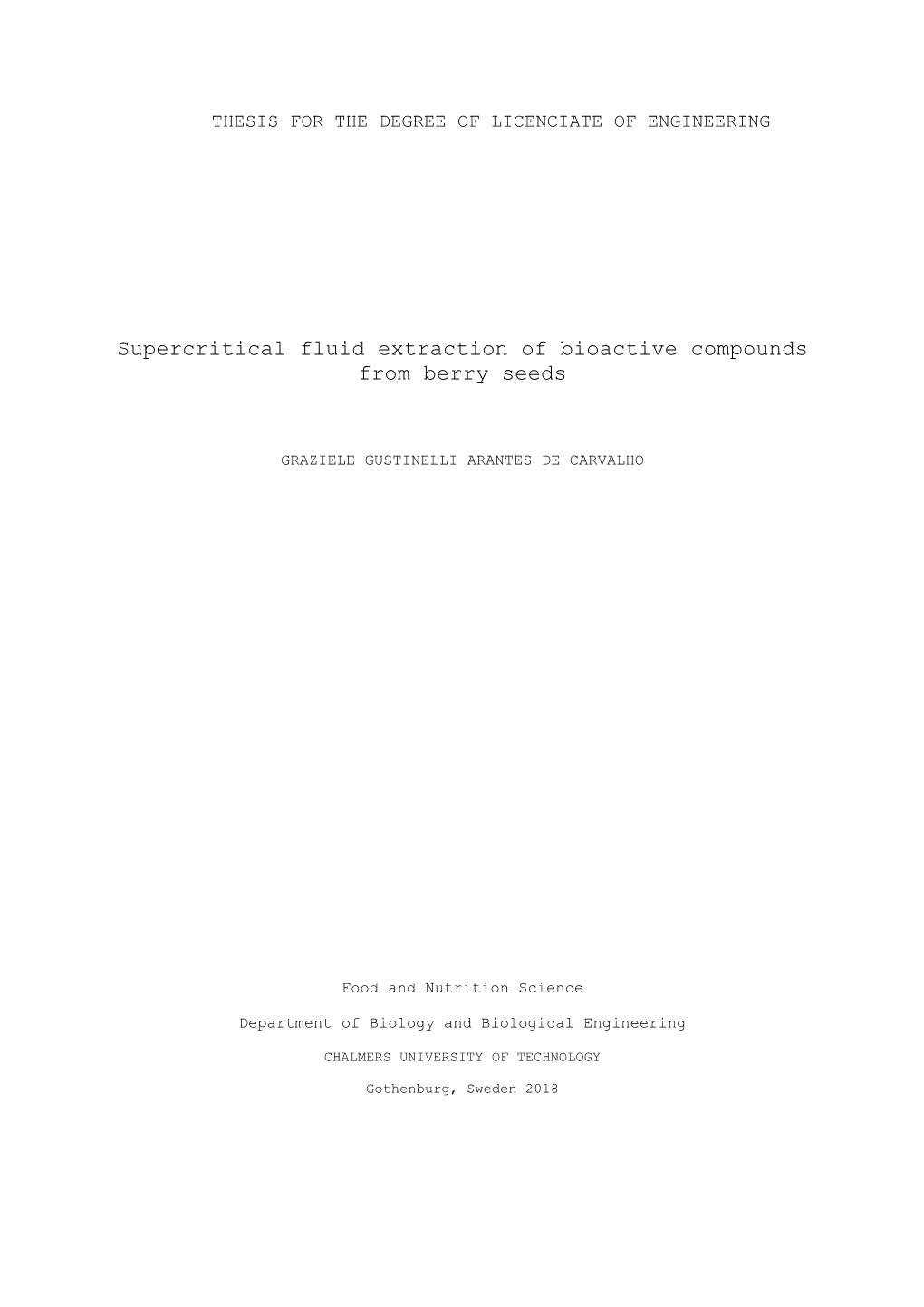 Supercritical Fluid Extraction of Bioactive Compounds from Berry Seeds ...