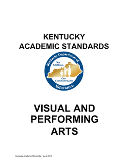 Kentucky Academic Standards Visual and Performing Arts