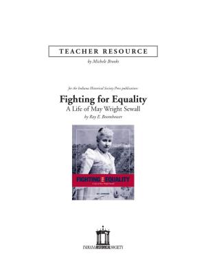 Fighting for Equality a Life of May Wright Sewall by Ray E
