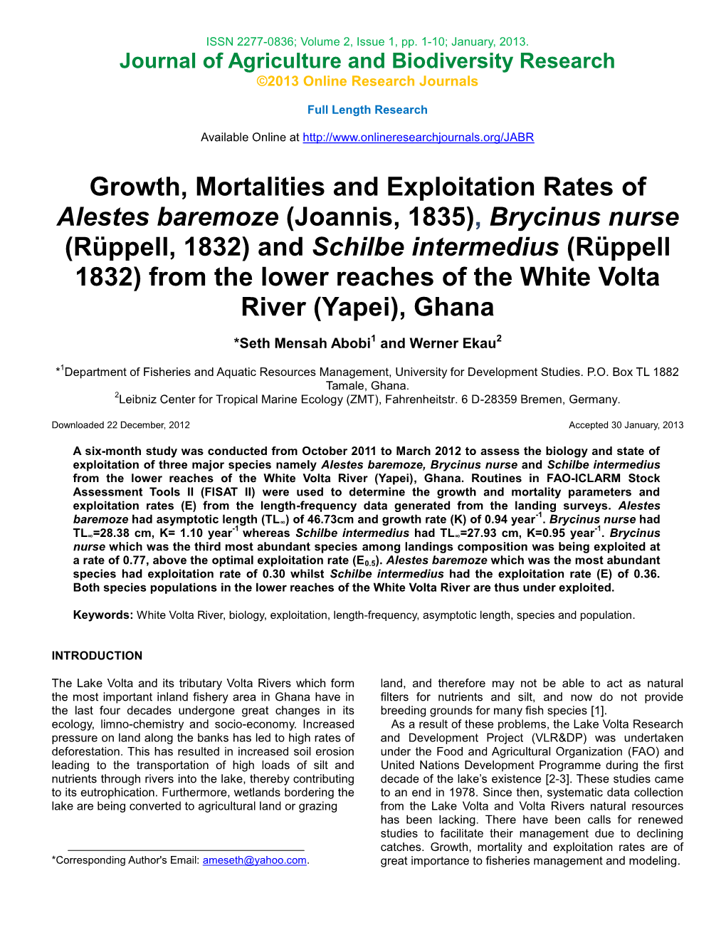 Growth, Mortalities and Exploitation Rates of Alestes Baremoze (Joannis, 1835), Brycinus Nurse (Rüppell, 1832) and Schilbe Inte