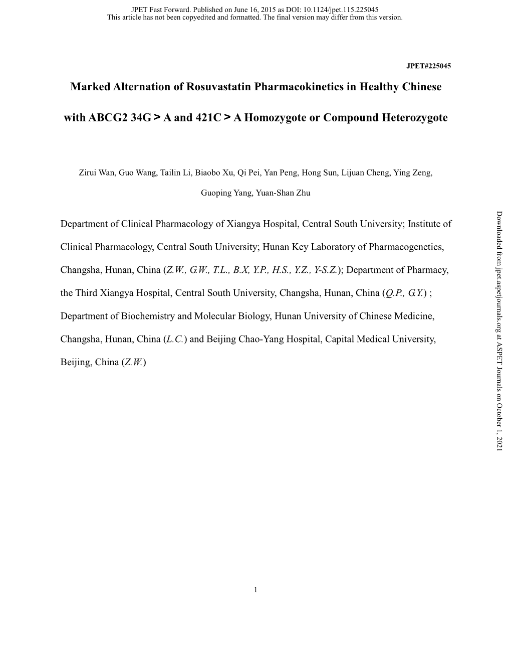 Marked Alternation of Rosuvastatin Pharmacokinetics in Healthy Chinese