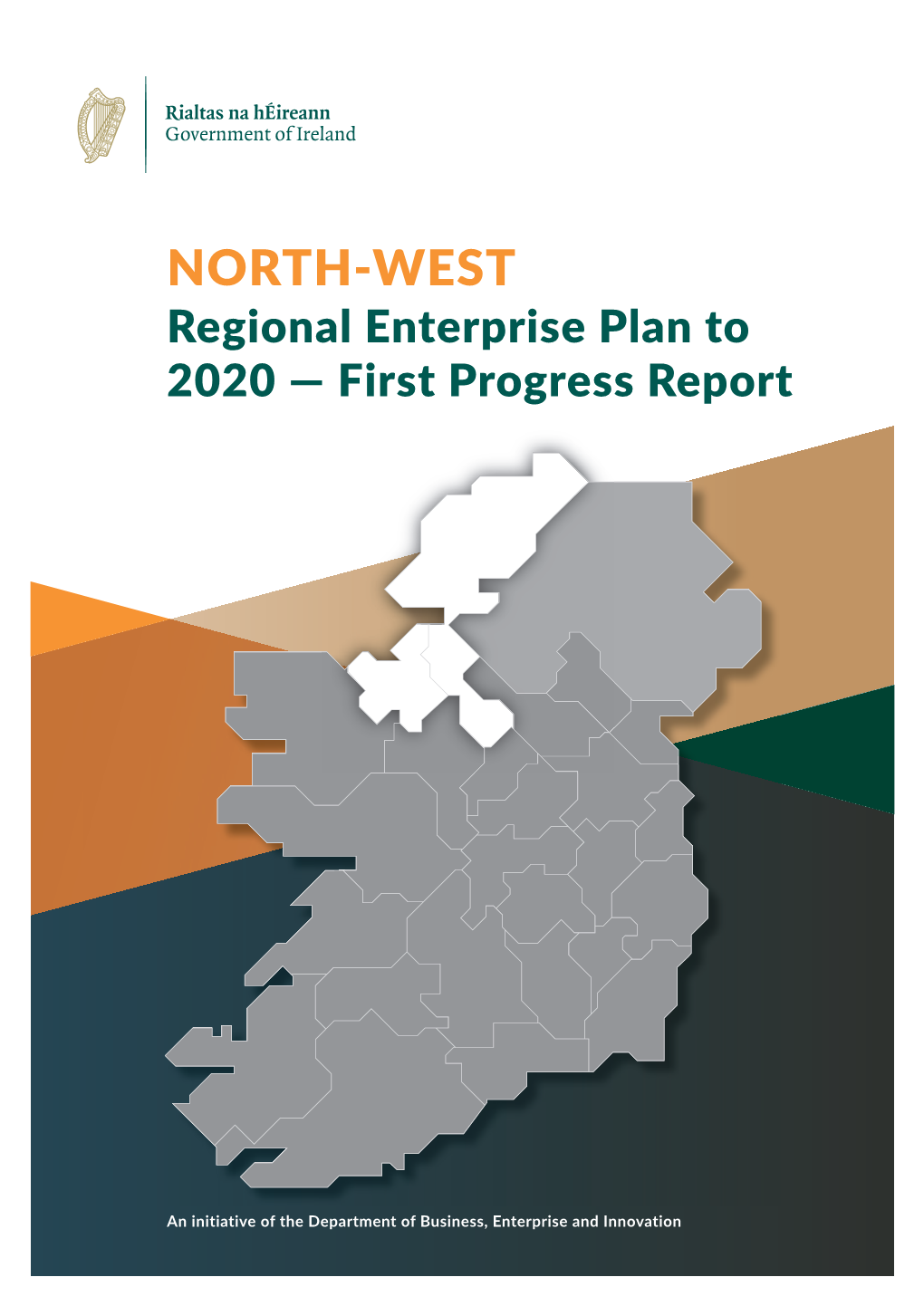 North-West Regional Enterprise Plan First Progress Report