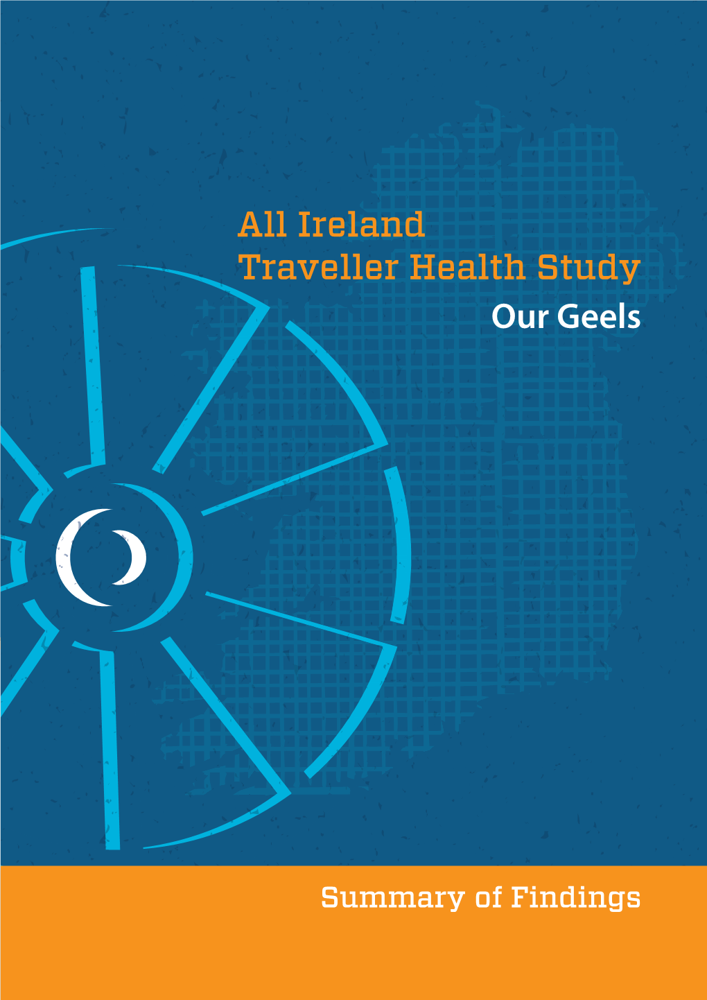 All Ireland Traveller Health Study Our Geels