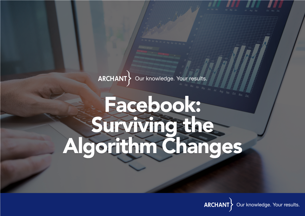Facebook: Surviving the Algorithm Changes