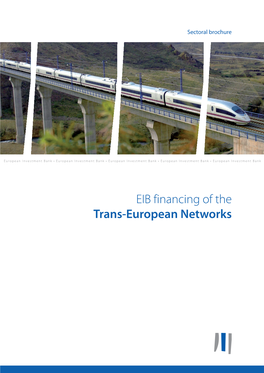 EIB Financing of the Trans-European Networks