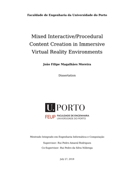 Mixed Interactive/Procedural Content Creation in Immersive Virtual Reality Environments