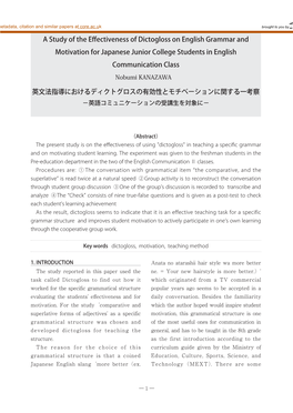 A Study of the Effectiveness of Dictogloss on English Grammar and Motivation for Japanese Junior College Students in English Communication Class Nobumi KANAZAWA