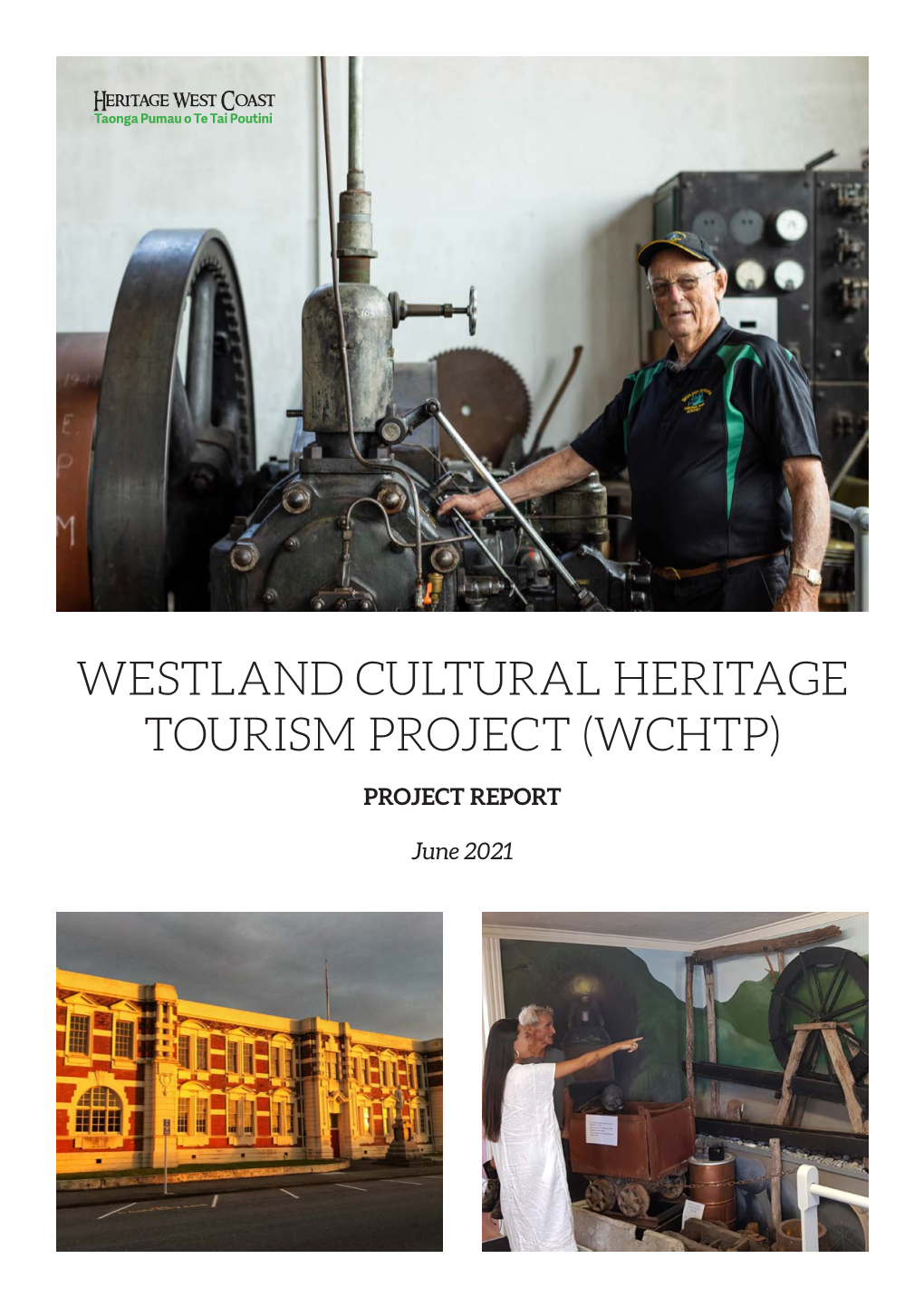 Westland Cultural Heritage Tourism Project (Wchtp)