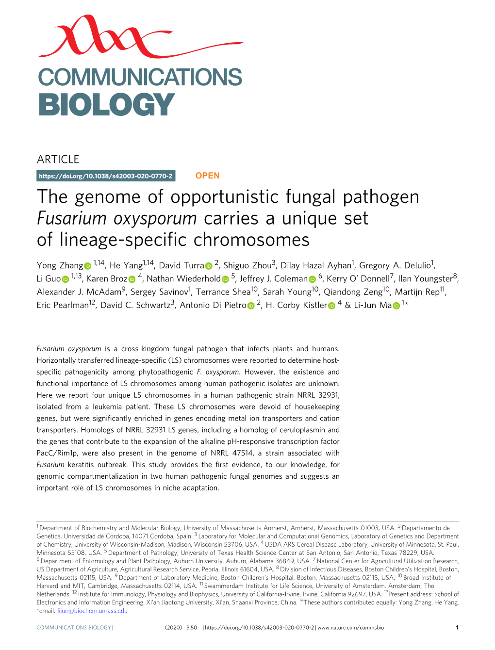 The Genome of Opportunistic Fungal Pathogen Fusarium Oxysporum Carries a Unique Set of Lineage-Speciﬁc Chromosomes