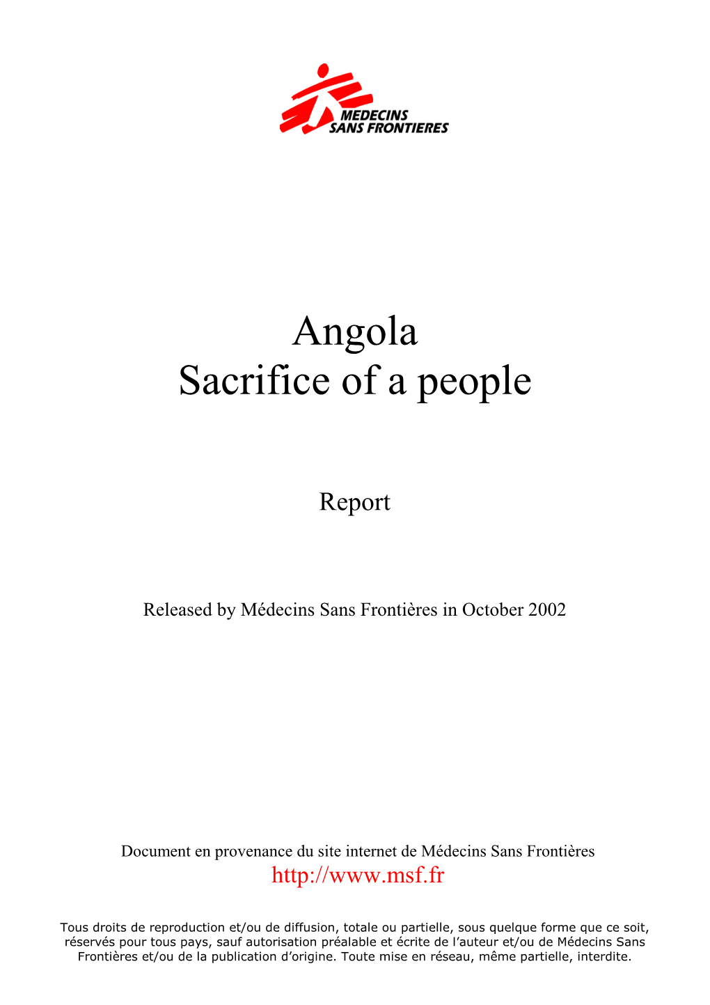 Angola Sacrifice of a People