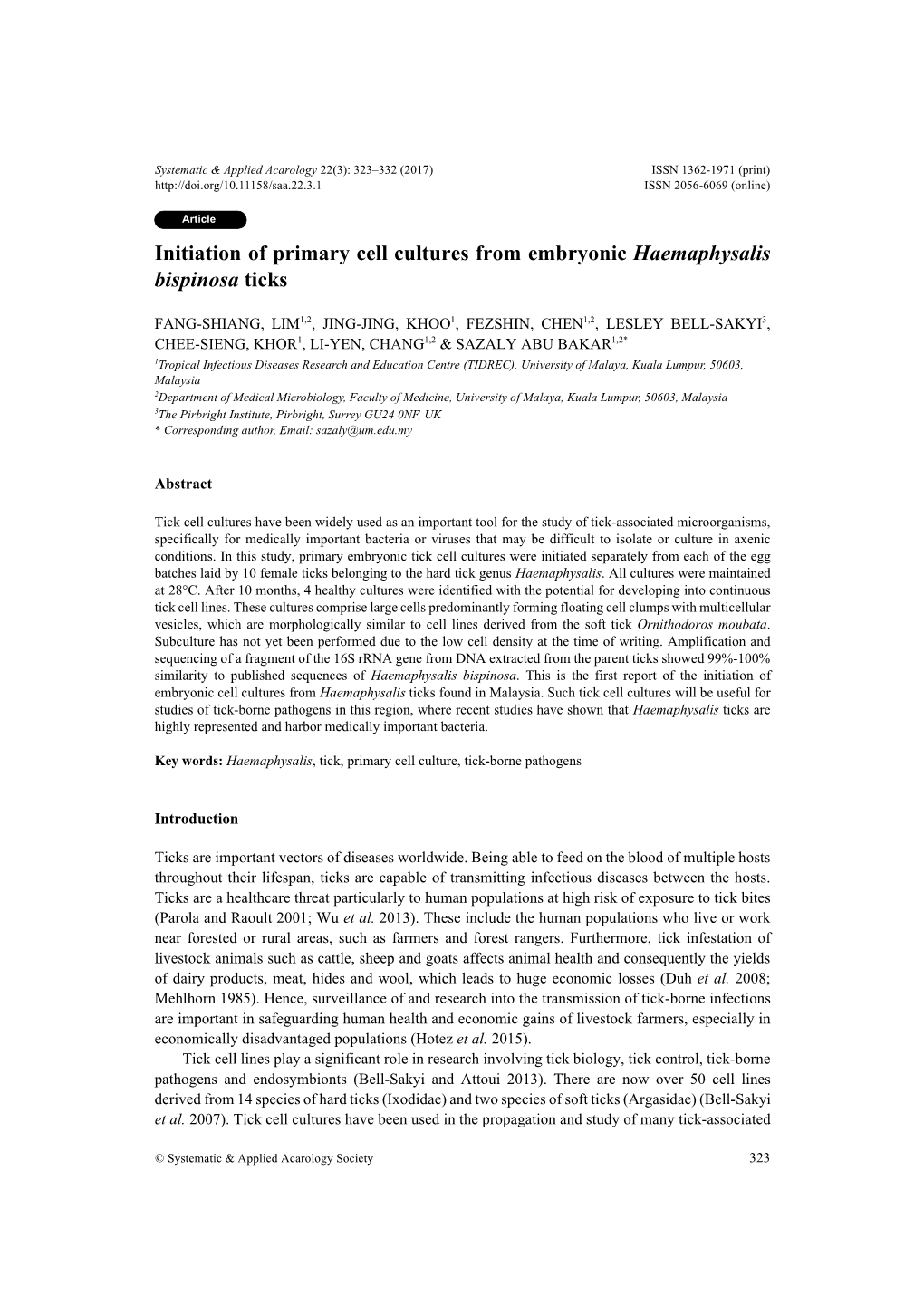 Initiation of Primary Cell Cultures from Embryonic Haemaphysalis Bispinosa Ticks