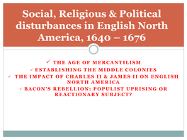 Social, Religious & Political Disturbances in English North