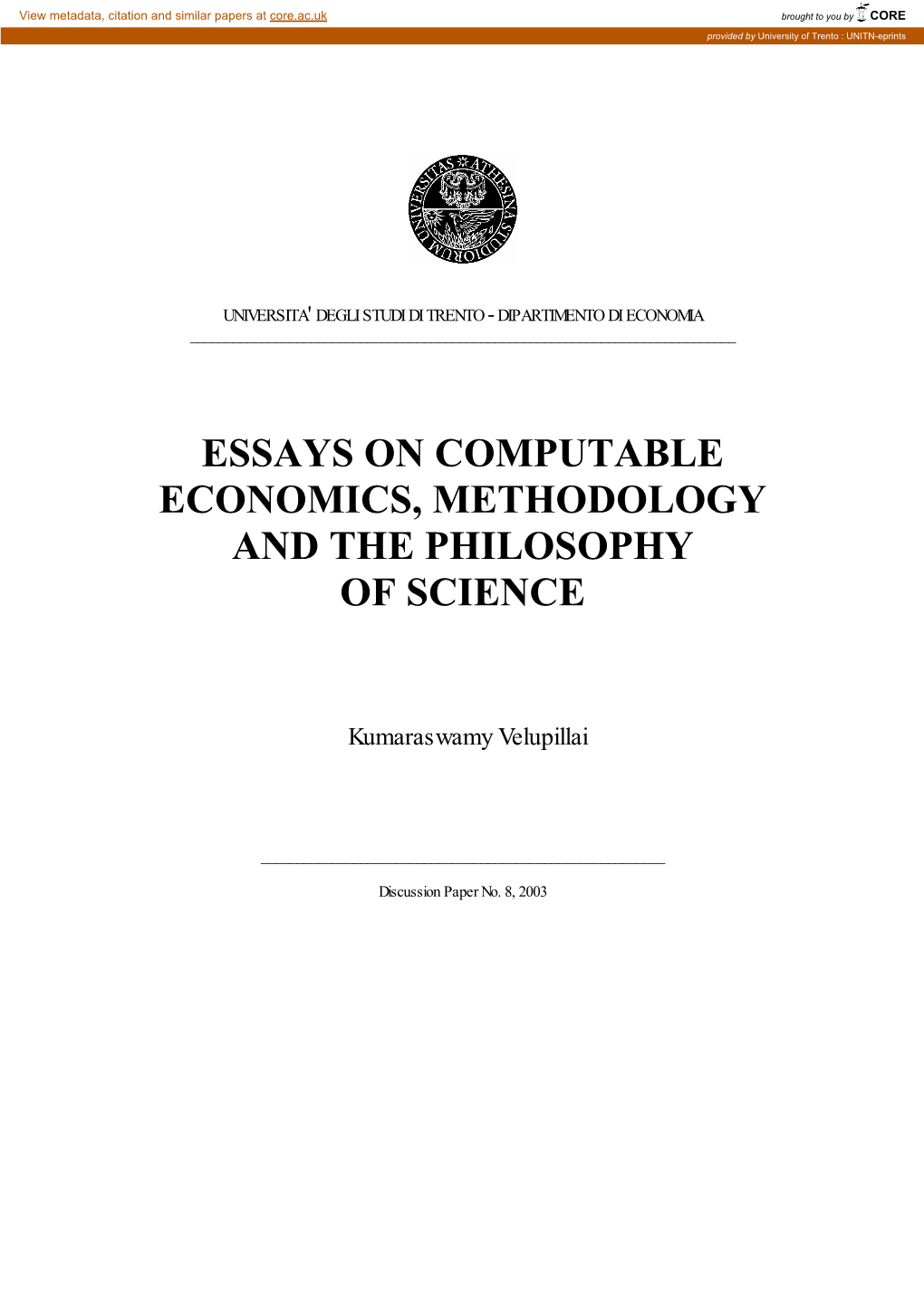 Essays on Computable Economics, Methodology and the Philosophy of Science